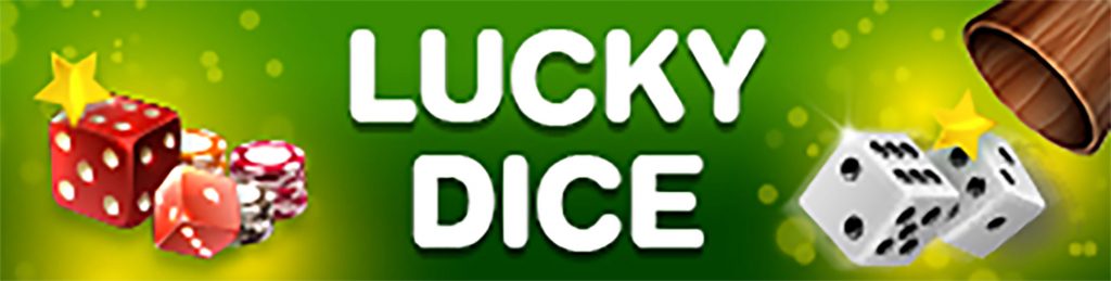 LUCKY DICE อีกหนึ่งของเกมพนันคาสิโนออนไลน์ กับการทายผลลูกเต๋า